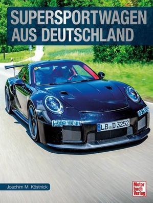 Supersportwagen aus Deutschland, Joachim M. K?stnick