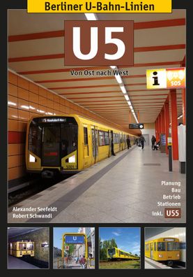 Berliner U-Bahn-Linien: U5, Alexander Seefeldt