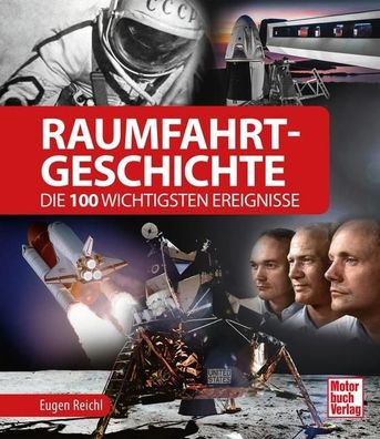 Raumfahrt-Geschichte, Eugen Reichl