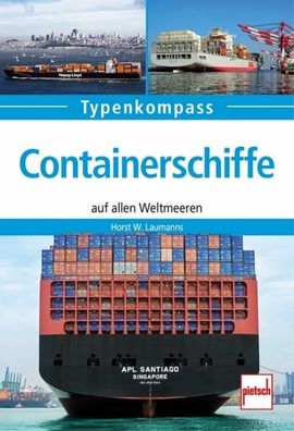 Containerschiffe, Horst W. Laumanns