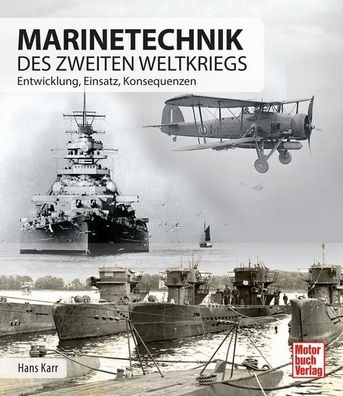 Marinetechnik des zweiten Weltkriegs, Hans Karr
