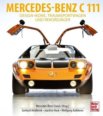 Mercedes-Benz C111, Gerhard Heidbrink