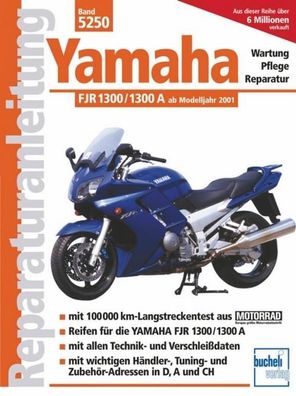 Yamaha FJR 1300 /1300 A ab Modelljahr 2001, Franz Josef Schermer