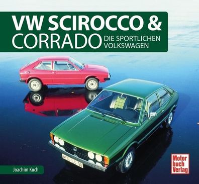 VW Scirocco & Corrado, Joachim Kuch