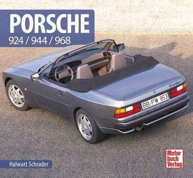 Porsche 924/944/968, Halwart Schrader