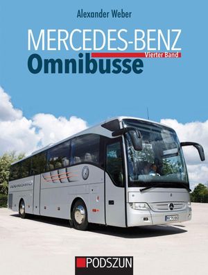 Mercedes-Benz Omnibusse, Vierter Band, Alexander Weber