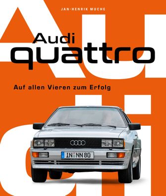 Audi Quattro, Jan Henrik Muche