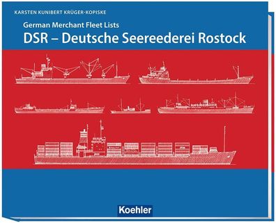 DSR - Deutsche Seereederei Rostock, Kr?ger-Kopiske Karsten Kunibert