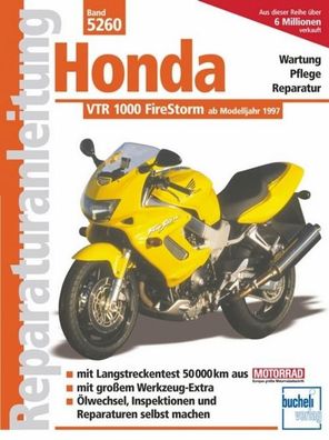 Reparaturanleitung Honda VTR 1000 FireStorm. Band 5260,