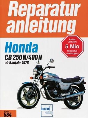 Honda CB 250 N / CB 400 N (2 Zylinder. ab 1978),