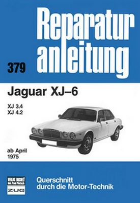 Jaguar XJ-6 / XJ 3.4 / XJ 4.2 ab April 1975,