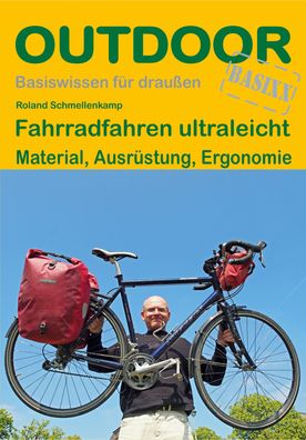 Fahrradfahren ultraleicht, Roland Schmellenkamp