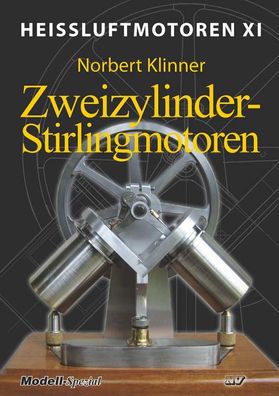 Heissluftmotoren / Hei?luftmotoren XI, Norbert Klinner