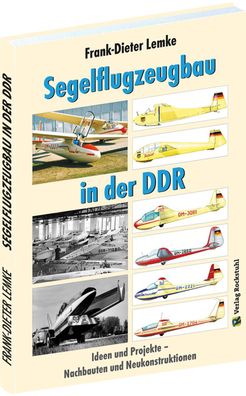 Segelflugzeugbau in der DDR, Frank-Dieter Lemke