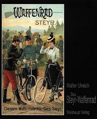 Das Steyr-Waffenrad, Walter Ulreich