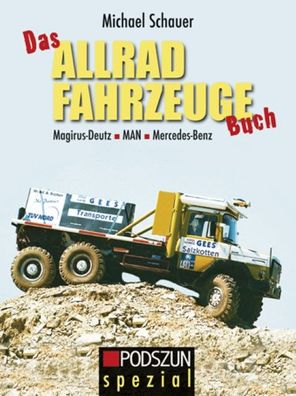 Das Allrad Fahrzeuge Buch, Michael Schauer