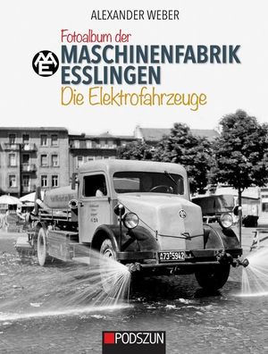 Maschinenfabrik Esslingen: Die Elektrofahrzeuge, Alexander Weber