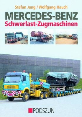 Mercedes-Benz Schwerlast-Zugmaschinen, Stefan Jung