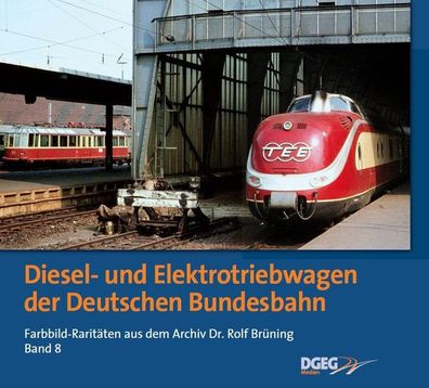 Diesel- und Elektrotriebwagen der DB, Rolf Br?ning
