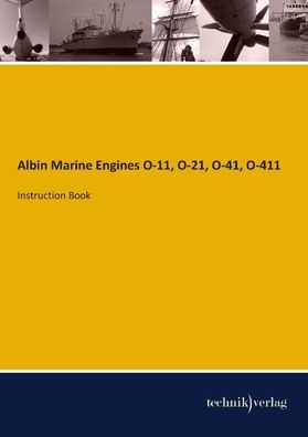 Albin Marine Engines O-11, O-21, O-41, O-411, Albin