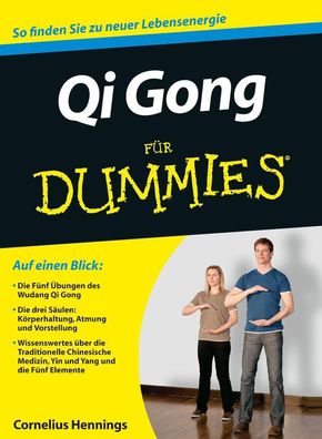 Qi Gong f?r Dummies, Cornelius Hennings