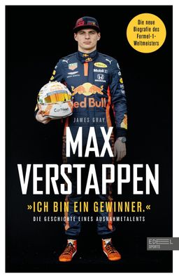 Ich bin ein Gewinner"": Max Verstappen - Die Geschichte eines Ausnahmetal ...