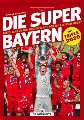 Die Super-Bayern, Christoph Bausenwein