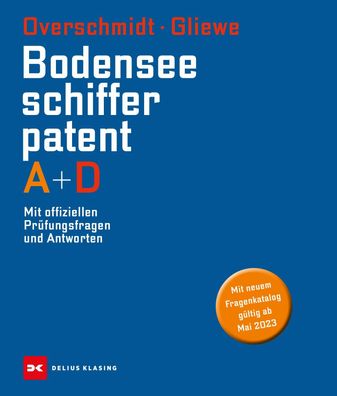 Bodensee-Schifferpatent A + D, Heinz Overschmidt