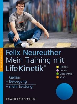 Mein Training mit Life Kinetik, Felix Neureuther