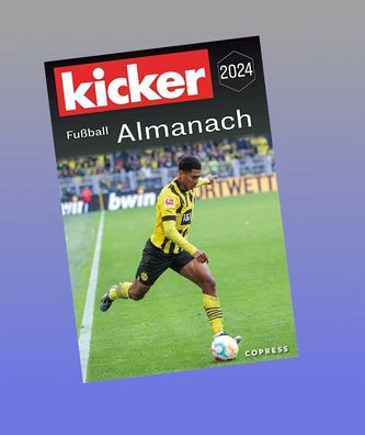 Kicker Fu?ball Almanach 2024, Kicker