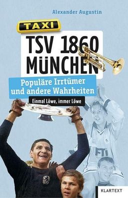 TSV 1860 M?nchen, Alexander Augustin