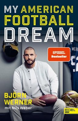 My American Football Dream, Bj?rn Werner