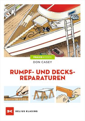 Rumpf- und Decksreparaturen, Don Casey