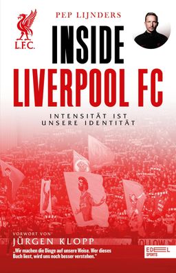 Inside Liverpool FC - Intensit?t ist unsere Identit?t, Pep Lijnders
