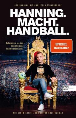 Hanning. Macht. Handball., Bob Hanning