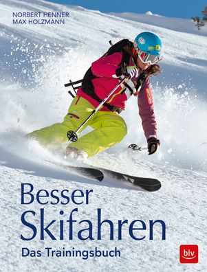 Besser Skifahren, Norbert Henner