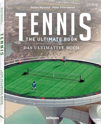 Tennis - The Ultimate Book, Peter Feierabend