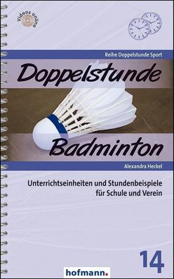 Doppelstunde Badminton, Alexandra Heckel