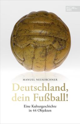 Deutschland, dein Fu?ball!, Manuel Neukirchner