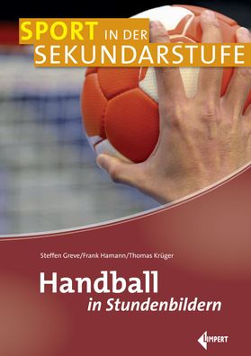 Handball in Stundenbildern, Steffen Greve