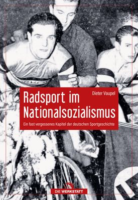 Radsport im Nationalsozialismus, Dieter Vaupel