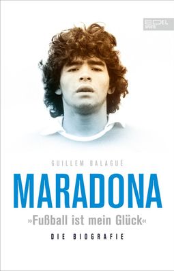 Maradona ""Fu?ball ist mein Gl?ck"", Guillem Balagu?