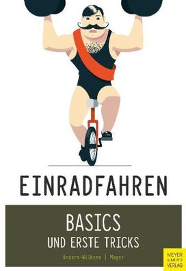 Einradfahren, Andreas Anders-Wilkens