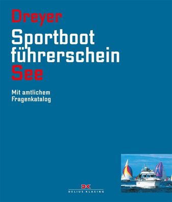 Sportbootf?hrerschein See, Rolf Dreyer