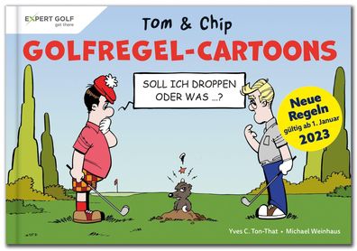 Golfregel-Cartoons mit Tom & Chip, Yves C. Ton-That