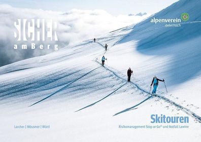 Sicher am Berg: Skitouren, Gerhard M?ssmer