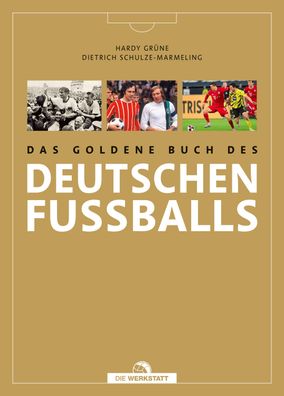 Das goldene Buch des deutschen Fu?balls, Hardy Gr?ne