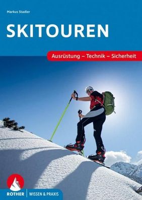 Skitouren, Markus Stadler