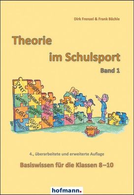Theorie im Schulsport - Band 1, Frank B?chle