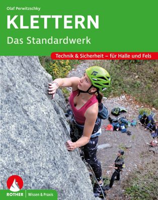 Klettern - Das Standardwerk, Olaf Perwitzschky